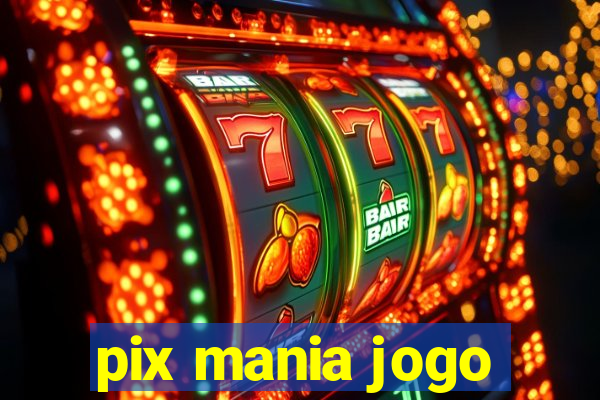 pix mania jogo